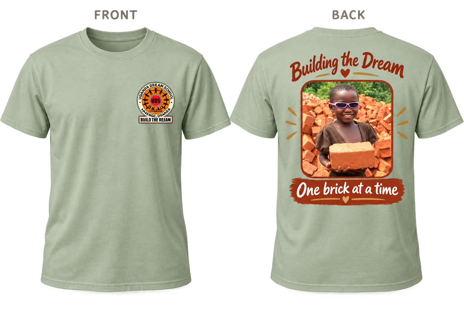 Front and back views of a green Uganda Dream School shirt with a Building the Dream design